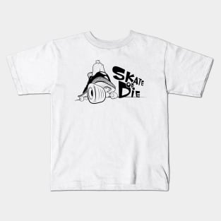 Skate or Die Kids T-Shirt